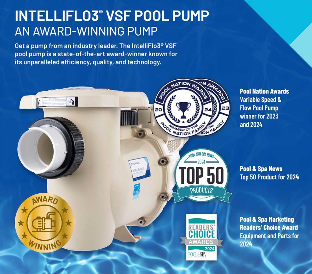 Intelliflo3 VSF Pool Pump - An Award-Winning Pump - Pool Nation Awards, Pool & Spa News, Pool & Spa Marketing